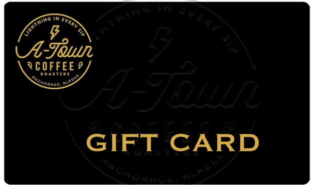Gift Card - A-Town Coffee 